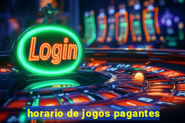 horario de jogos pagantes